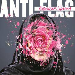 Anti-Flag : American Spring